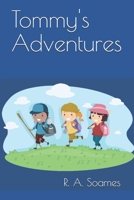 Tommy's Adventures 1697035515 Book Cover