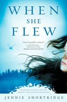When She Flew 0451227980 Book Cover