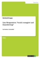 Lina Morgenstern. "Social Couragiert Und Frauenbewegt" 3640194217 Book Cover