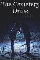 The Cemetery Drive 154046945X Book Cover