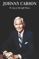 Johnny Carson: The King of Late-Night Television B0DY1J5VWX Book Cover