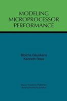 Modeling Microprocessor Performance 0792382145 Book Cover