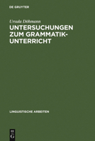 Untersuchungen Zum Grammatikunterricht 3484102934 Book Cover