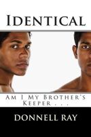 Identical 1478270314 Book Cover