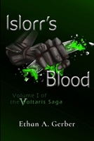 Islorr's Blood (The Voltaris Saga) B0GHF7VFJS Book Cover