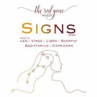 The Red Gene Project - SIGNS - Part 2: Leo, Virgo, Libra, Scorpio, Sagittarius, Capricorn 1764764714 Book Cover
