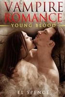 Young Blood 1523883839 Book Cover