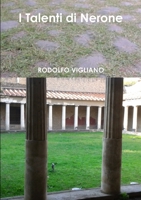 I Talenti di Nerone 1326512641 Book Cover