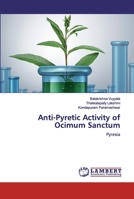 Anti-Pyretic Activity of Ocimum Sanctum 6200536198 Book Cover