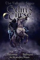 The Valkyrie Sagas Odin's Curse 1446639061 Book Cover