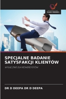 Specjalne Badanie Satysfakcji Klientów (Polish Edition) 6200726752 Book Cover