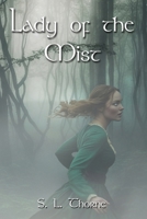 Lady of the Mist 1961615010 Book Cover