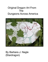 Dragon Art from Within the Dungeons B0BR2DW24V Book Cover