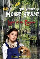 The Secret in Mossy Swamp 1987976169 Book Cover