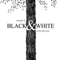 Poems in Black & White 159078412X Book Cover