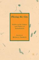 Fleeing the City 0230610595 Book Cover