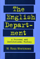 The English Department: A Personal and Institutional History 080932170X Book Cover