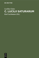 C. Lucilii Saturarum 3112405994 Book Cover