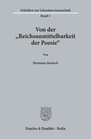 Von der Reichsunmittelbarkeit der Poesie (Schriften zur Literaturwissenschaft) 3428044614 Book Cover