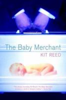 The Baby Merchant 0765315572 Book Cover