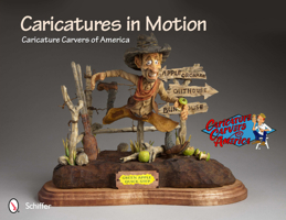 Caricatures in Motion 0764338730 Book Cover