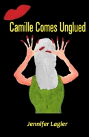 Camille Comes Unglued 939020206X Book Cover