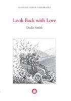 Look Back with Love 190656230X Book Cover