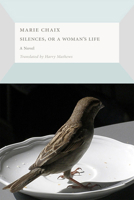 Les silences: Ou, La vie d'une femme : roman 1564787958 Book Cover
