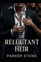 The Reluctant Heir B0FWD8ZDMM Book Cover