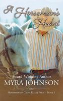 A Horseman's Heart: Horsemen of Cross Roads Farm Book 1 1735610755 Book Cover