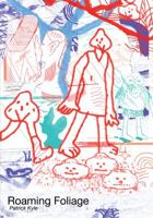 Roaming Foliage 1927668646 Book Cover