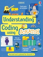 Understanding Coding Using Scratch (Coding for Beginners) 1835409873 Book Cover