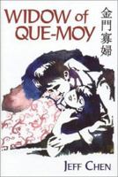 Widow of Que-Moy 1441508279 Book Cover