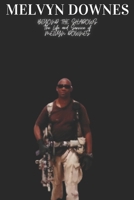 Melvyn Downes: BEYOND THE SHADOWS The Life and Service of MELVYN DOWNES B0F4QF89CW Book Cover