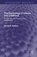 Psychology of Infancy and Childhood (Child psychology) 0367490692 Book Cover