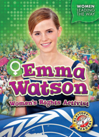 Emma Watson: Women's Rights Activist 161891796X Book Cover