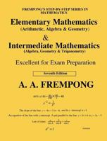 Elementary Mathematics & Internediate Mathematics: (Arithmetic, Algebra, Geometry, Trigonometry) 1946485535 Book Cover