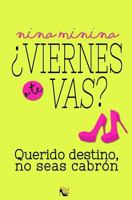 ¿Viernes o te vas? 1976125251 Book Cover