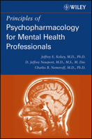 Principles of Psychopharmacology for Mental Health Professionals 0471254010 Book Cover