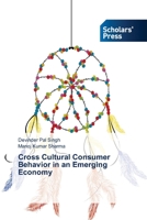 Cross Cultural Consumer Behavior in an Emerging Economy 3639718593 Book Cover