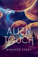 Alien Touch B0FH5W12CV Book Cover