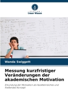 Messung kurzfristiger Veränderungen der akademischen Motivation (German Edition) 6208598524 Book Cover