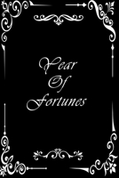 year of fortune: lined writing notebook/journal, 120 pages Size (6*9) the blank gift journal 1679106341 Book Cover