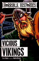 Horrible Histories: The Vicious Vikings 1407163868 Book Cover