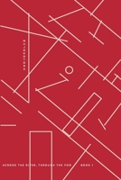 Across the River, Through the Fog - Book 1 1715385012 Book Cover