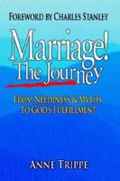 Marriage! The Journey 1553068467 Book Cover