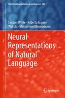 Neural Representations of Natural Language Processing 9811300615 Book Cover