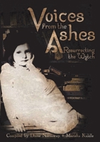 Voices from the Ashes: Resurrecting the Wytch 1914071719 Book Cover