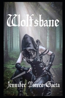 Wolfsbane: Tales of the Assassin Princess Book 2 B08RBHT89P Book Cover