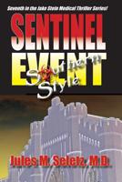 Sentinel Event Southern Style: 7th in the Jake Stein Mystery/Medical Series 1419689614 Book Cover